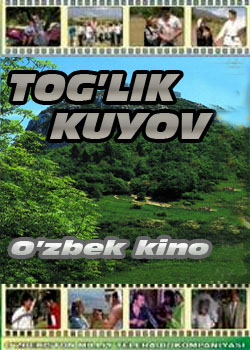 Tog'lik Kuyov (O'zbek kino)