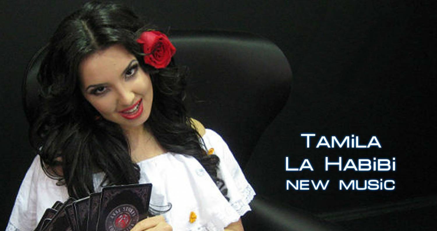 Tamila - La Habibi (Official Music 2014)
