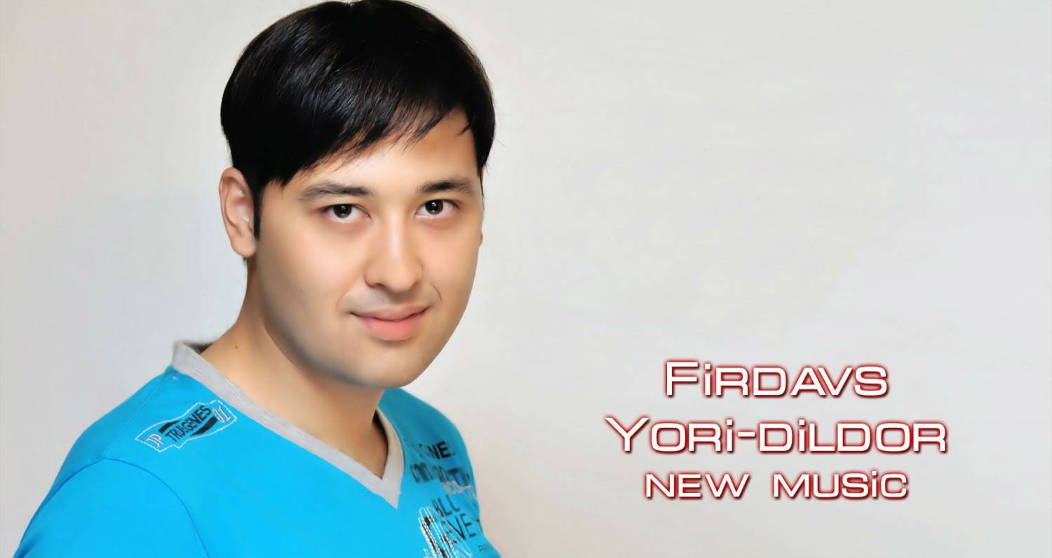 Firdavs - Yori dildora (Official Music 2014)