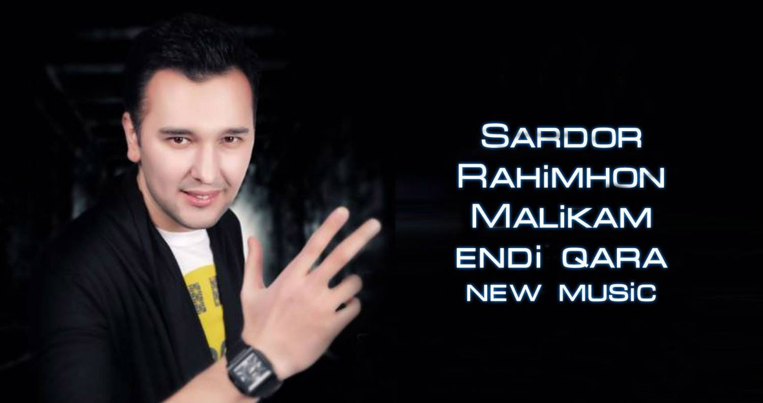 Sardor Rahimhon - Malikam endi qara (Official Music 2014)