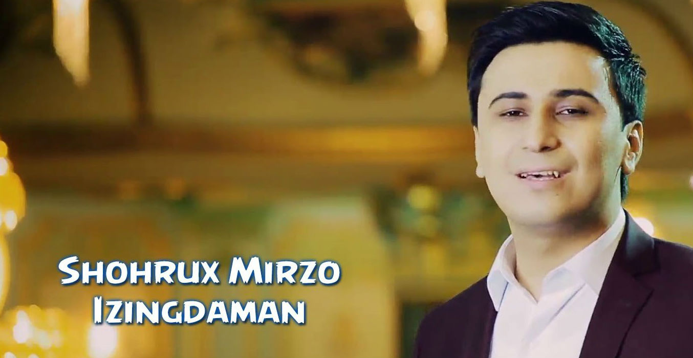 Shohrux Mirzo - Izingdaman (Official Clip 2014)
