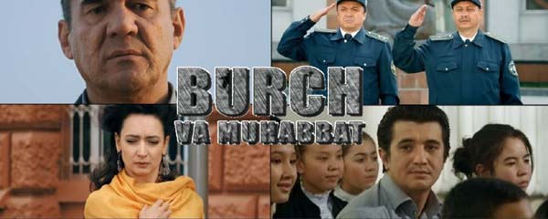 Бурч ва мухаббат / Burch va muhabbat (Yangi Uzbek kino 2014)