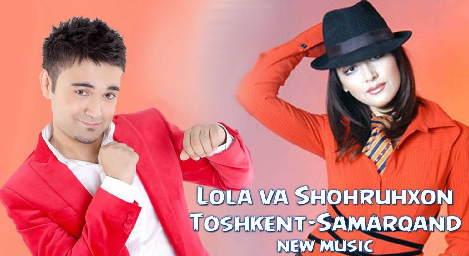Lola va Shohruhxon - Toshkent-Samarqand (Official Music 2015)