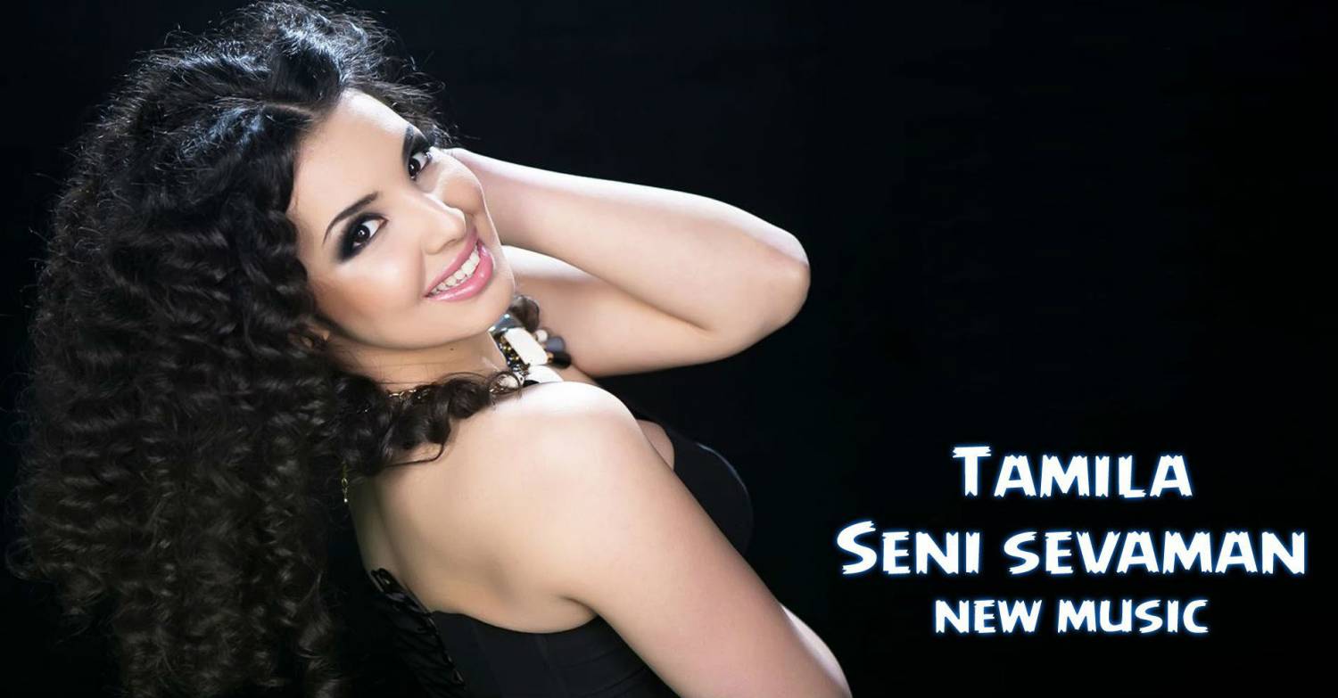 Tamila - Seni sevaman (Official Music 2015)