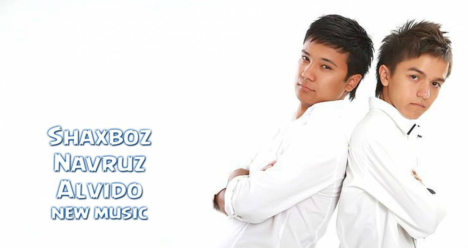 Shaxboz & Navruz - Alvido (Official Music 2015)