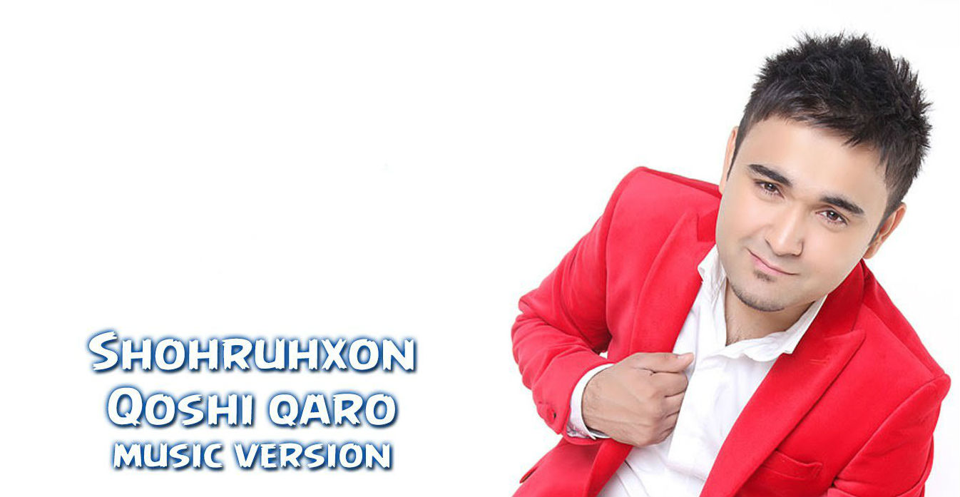 Shohruhxon - Qoshi qaro (Official Music 2015)