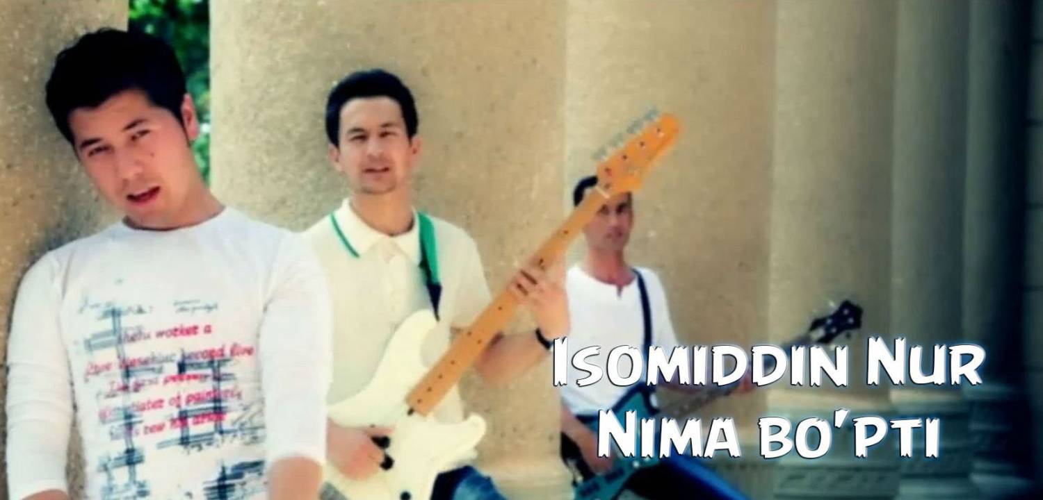 Isomiddin Nur - Nima bo'pti (Official Clip 2015)