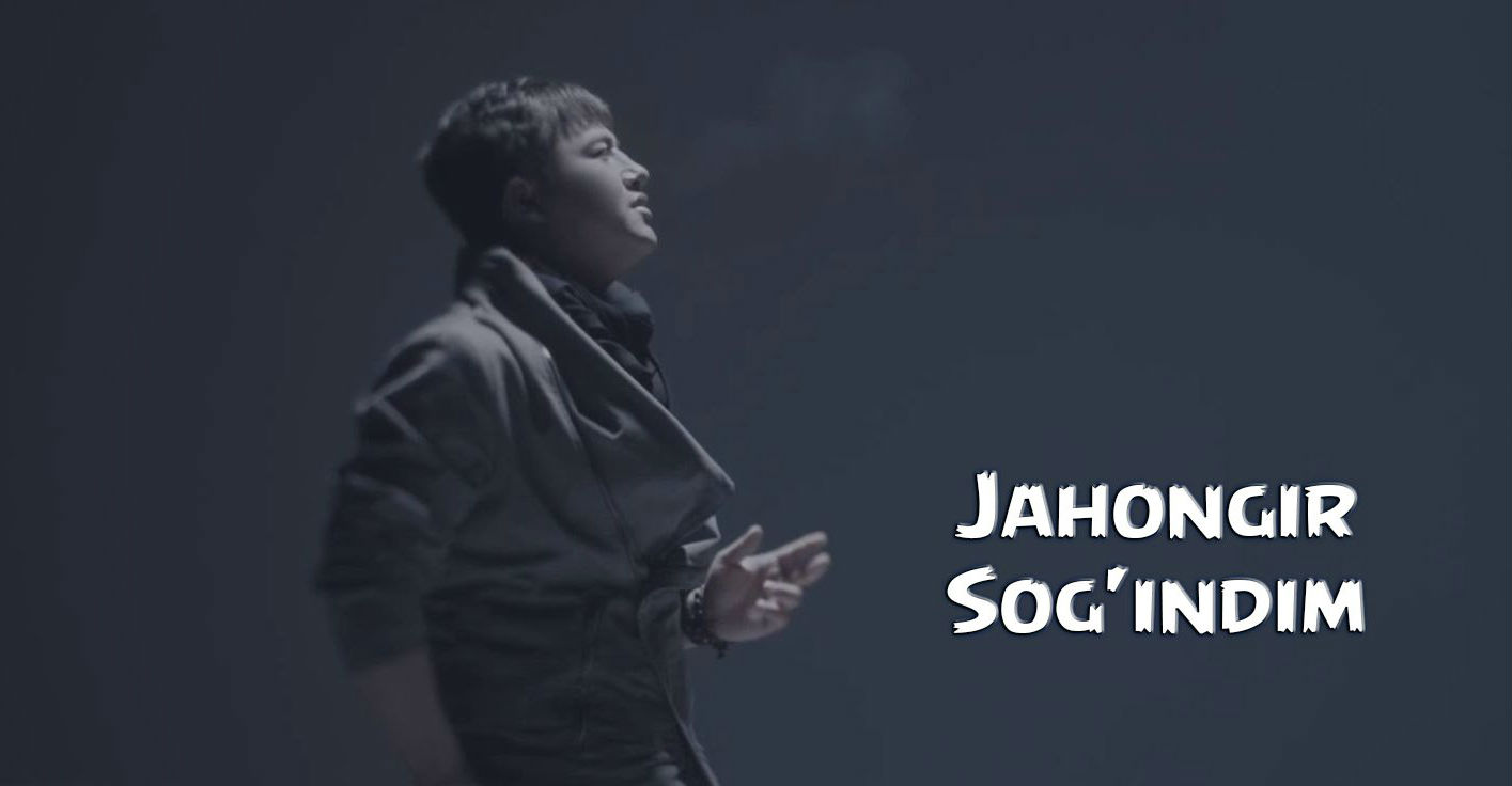 Jahongir - Sog'indim (Official Clip 2015)