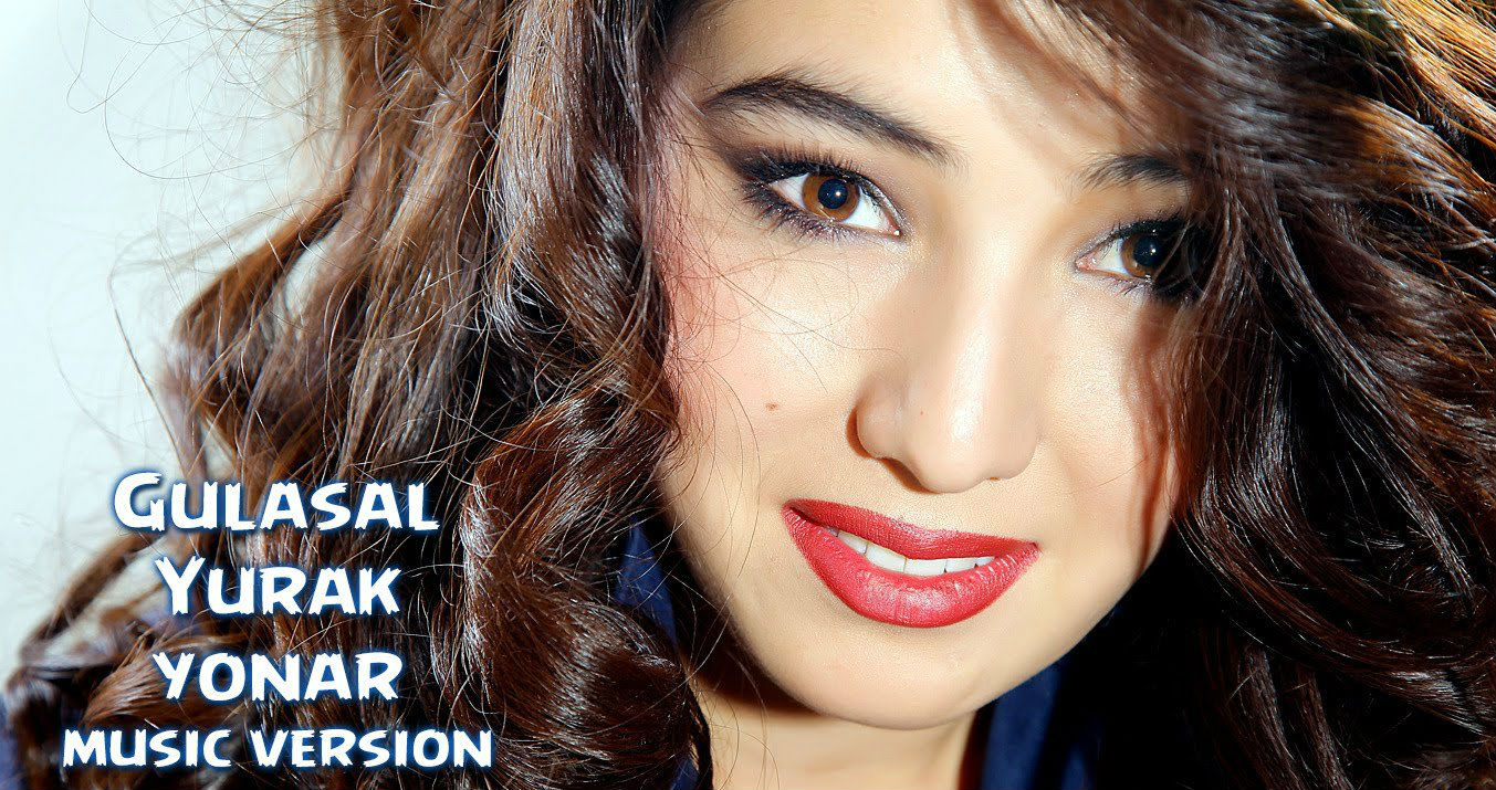 Gulasal - Yurak yonar (Official Music 2015)