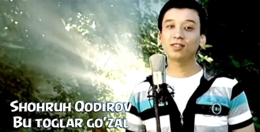 Shohruh Qodirov - Bu toglar go'zal (Official Clip 2015)