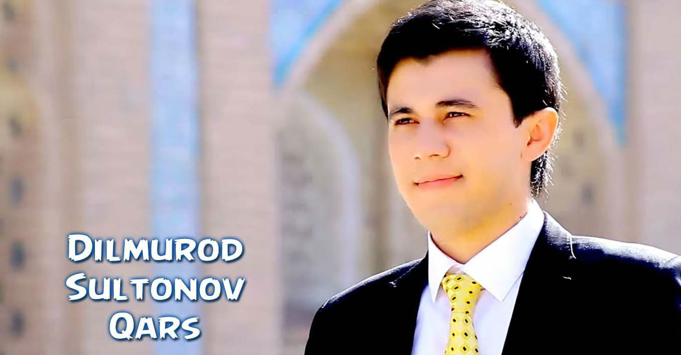 Dilmurod Sultonov - Qars (Official Clip 2015)