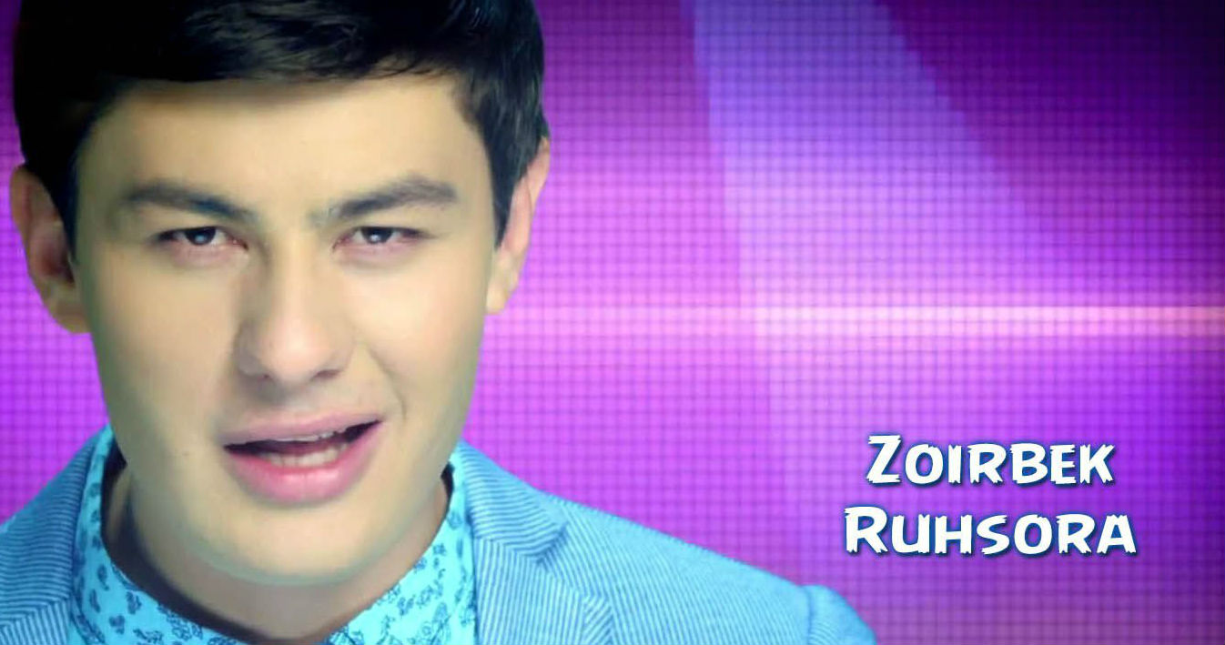 Zoirbek - Ruhsora (Official Clip 2015)