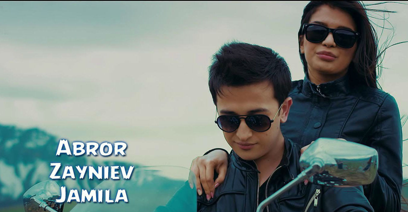 Abror Zayniev - Jamila (Official Clip 2015)