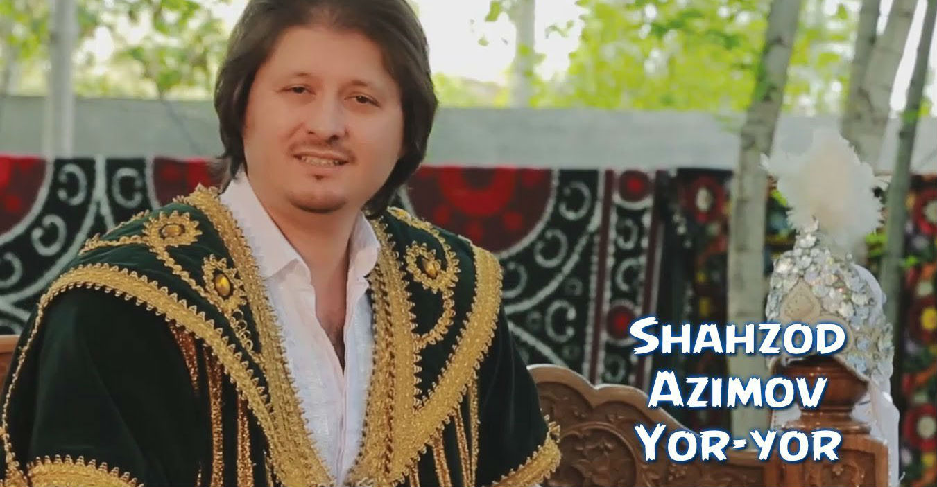 Shakhzod Azimov - Yor-yor (Official Clip 2015)