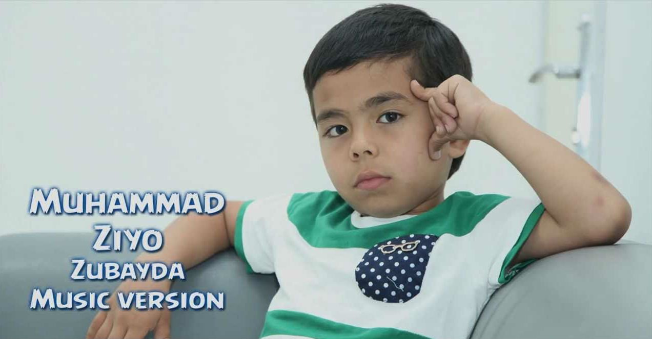 Muhammad Ziyo - Zubayda (Official Music 2015)