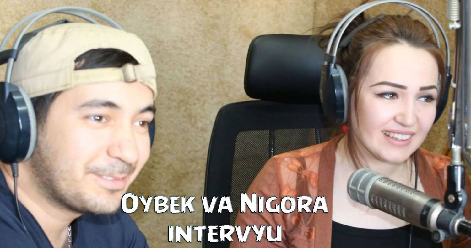 Oybek va Nigora bilan intervyu (2015)