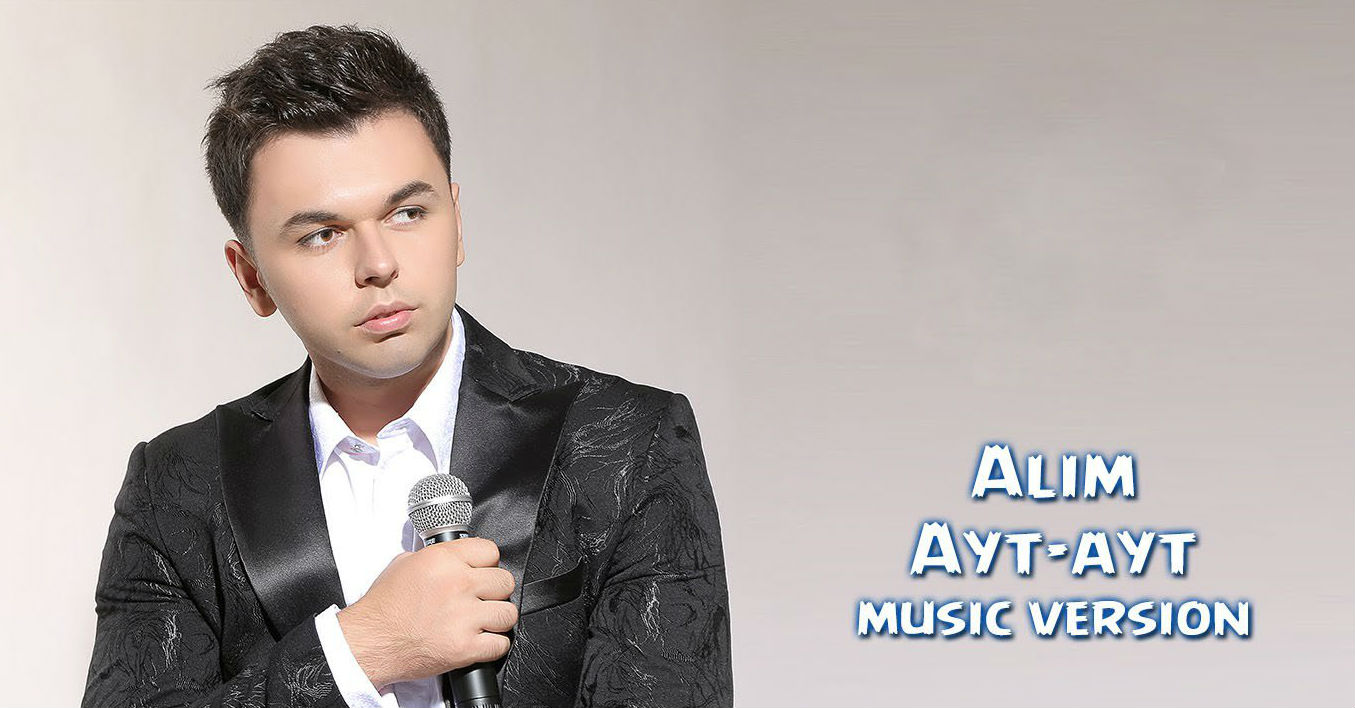 Alim - Ayt-ayt (Official Music 2015)