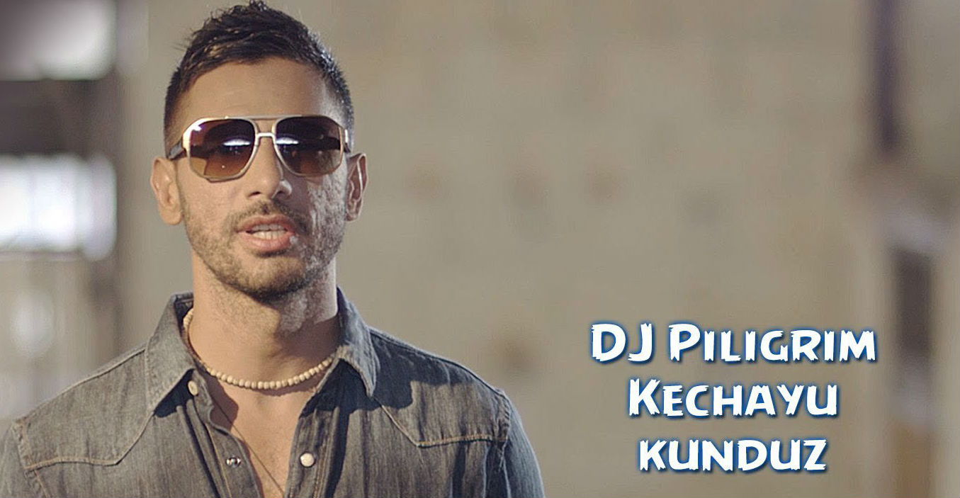 Dj Piligrim - Kechayu kunduz (Official Clip 2015)