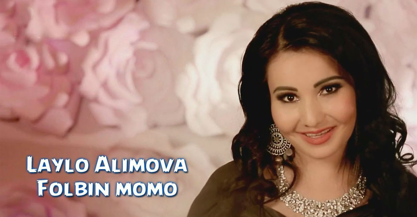 Laylo Alimova - Folbin momo (Official Clip 2015)