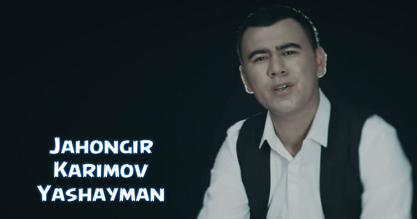 Jahongir Karimov - Yashayman (Official Clip 2015)