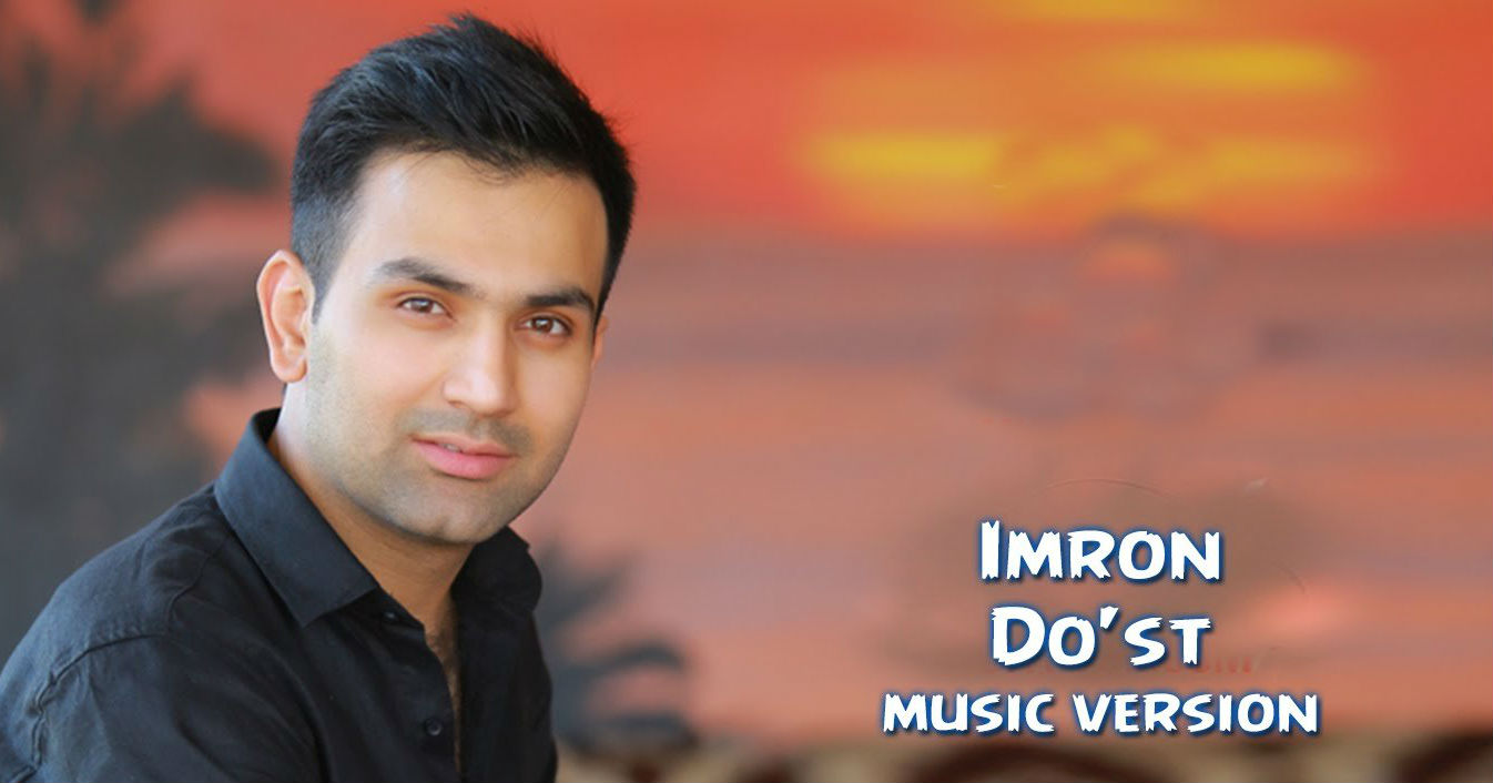 Imron - Do'st (Official Music 2015)