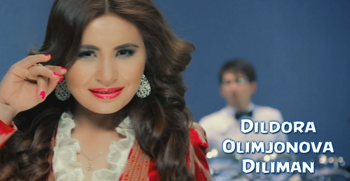 Dildora Olimjonova - Diliman (Official Clip 2015)