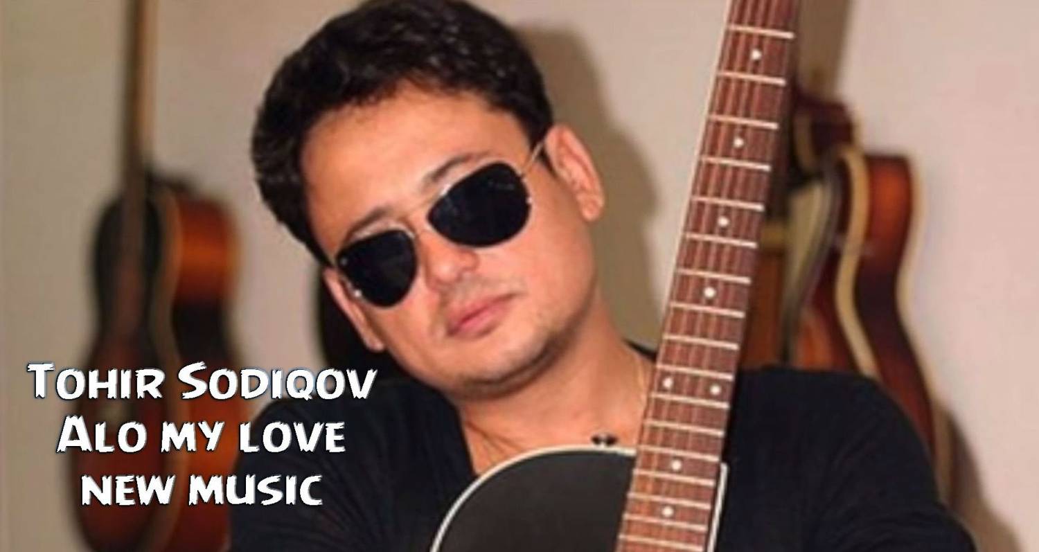 Tohir Sodiqov - Alo my love (Official Music 2015)