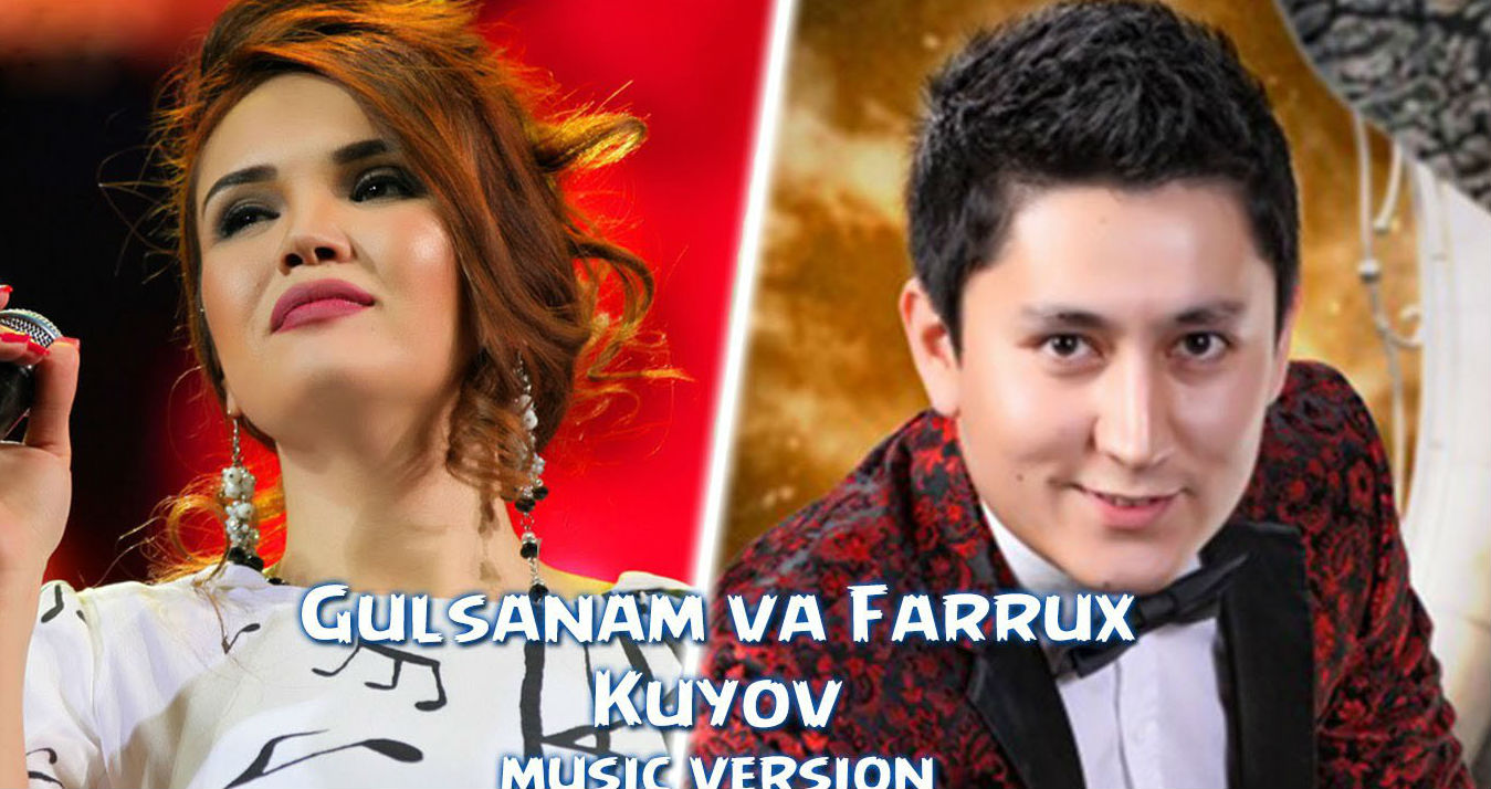 Gulsanam va Farrux Raimov - Kuyov (Official Music 2015)