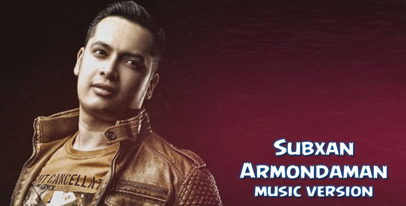 Subxan - Armondaman (Official Music 2015)