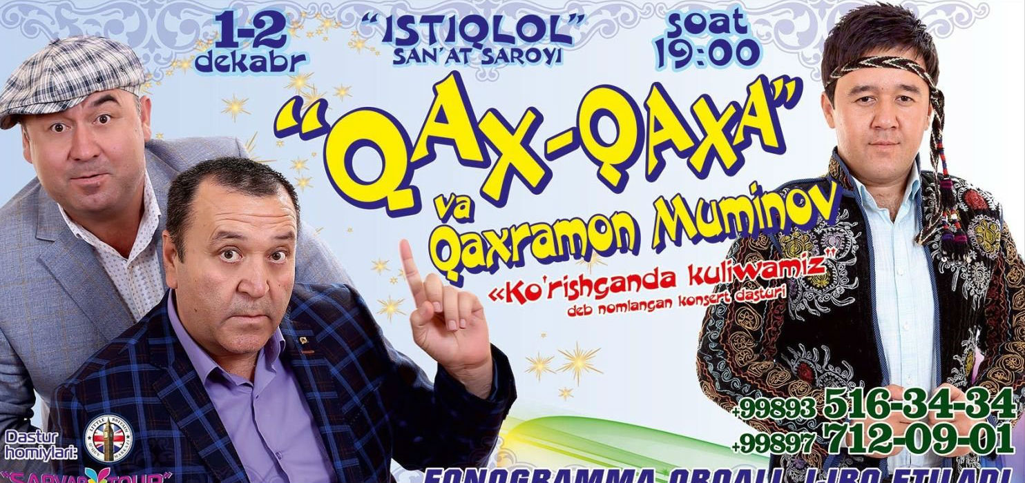 Qahqaha - Ko'rishganda kulishamiz (1-2-dekabr kunlari konsert beradi 2015)