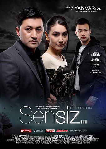 Sensiz (O'zbek Kino / 2013)