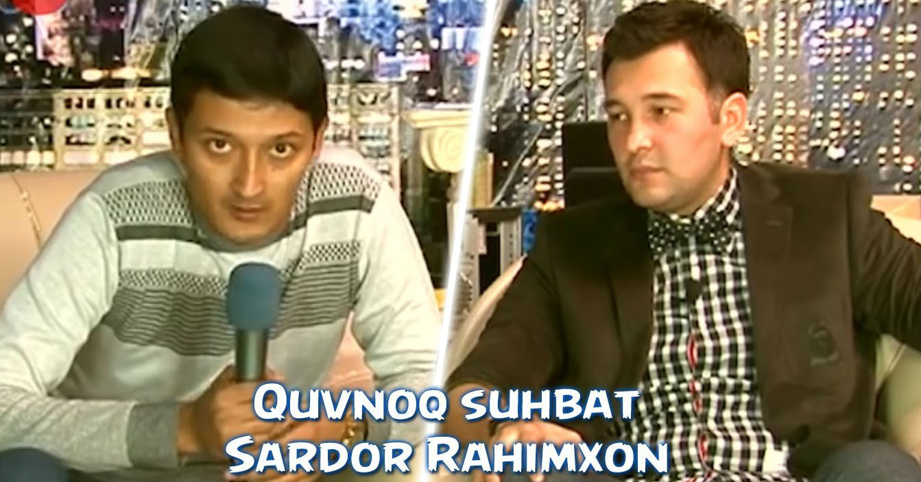 Quvnoq suhbat - Sardor Rahimxon bilan (2015)