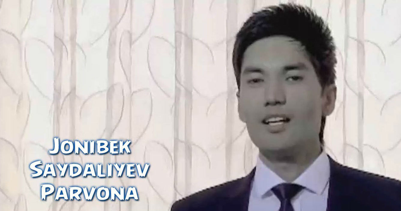 Jonibek Saydaliyev - Parvona (Official Clip 2015)