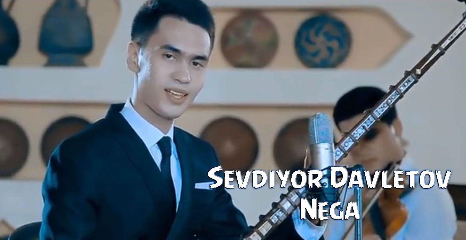 Sevdiyor Davletov - Nega (Official Clip 2015)