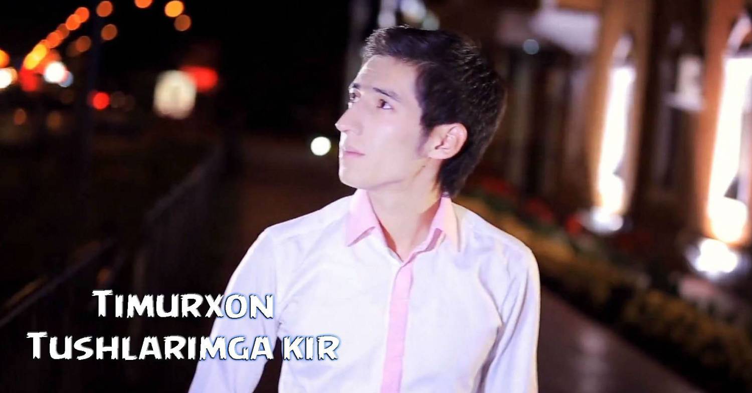 Timurxon - Tushlarimga kir (Official Clip 2015)