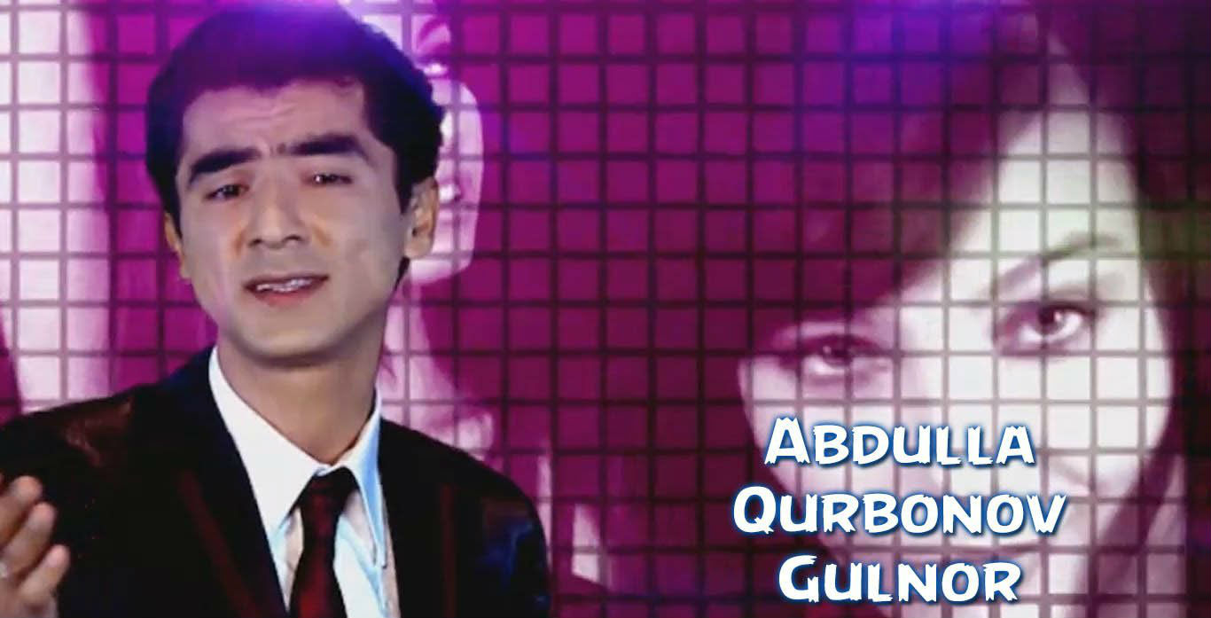 Abdulla Qurbonov - Gulnor (Official Clip 2015)