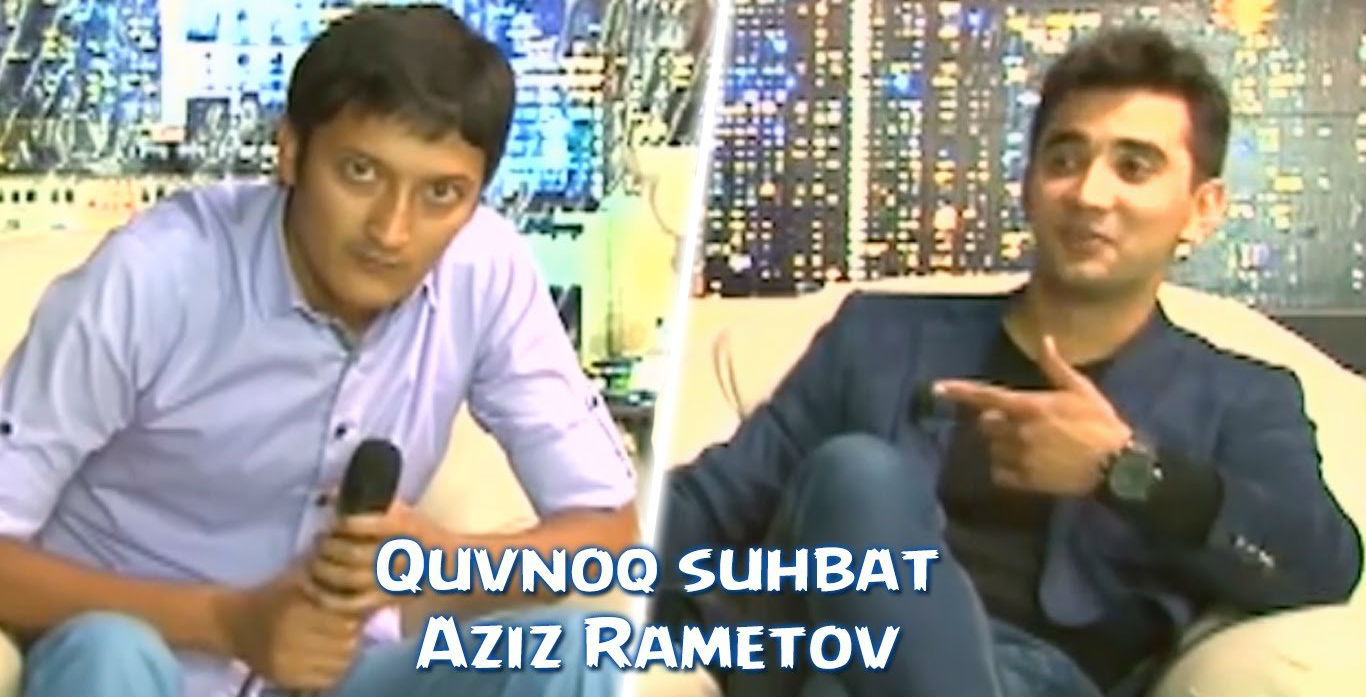 Quvnoq suhbat - Aziz Rametov bilan (2015)