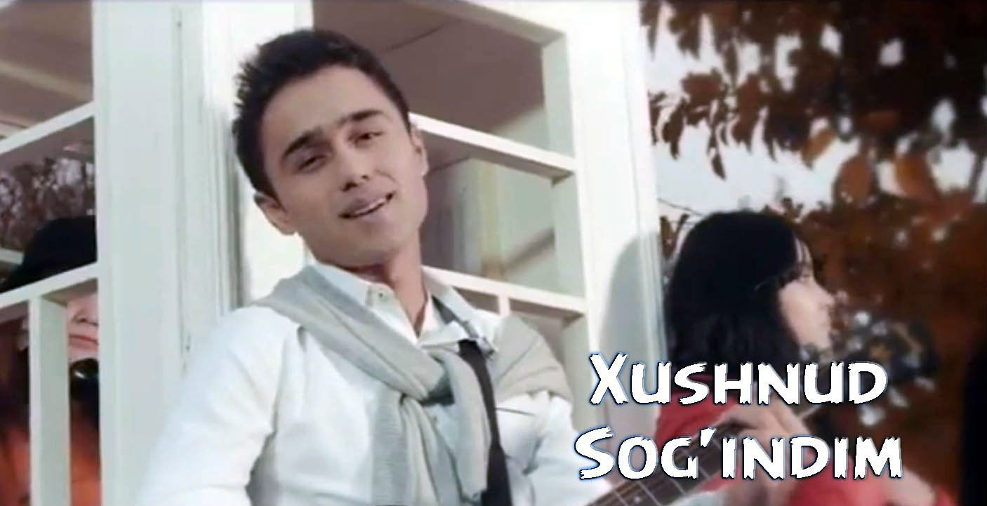 Xushnud - Sog'indim (Official Clip 2015)