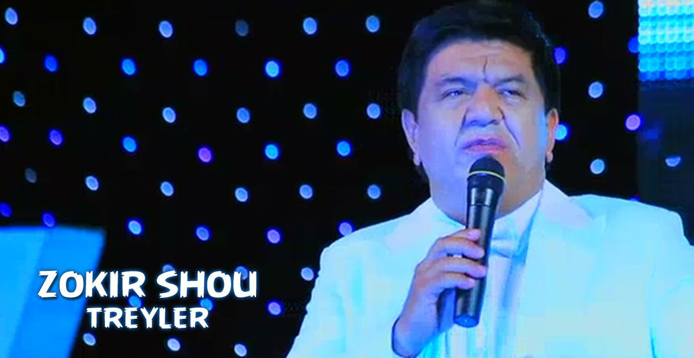 Zokir SHOU 2015 (Treyler 2015)