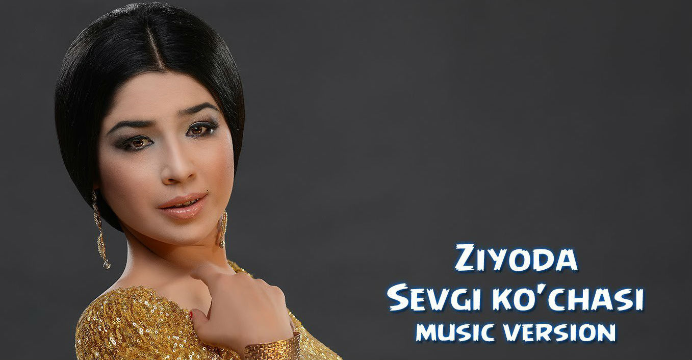 Ziyoda - Sevgi ko'chasi (Official Music 2015)