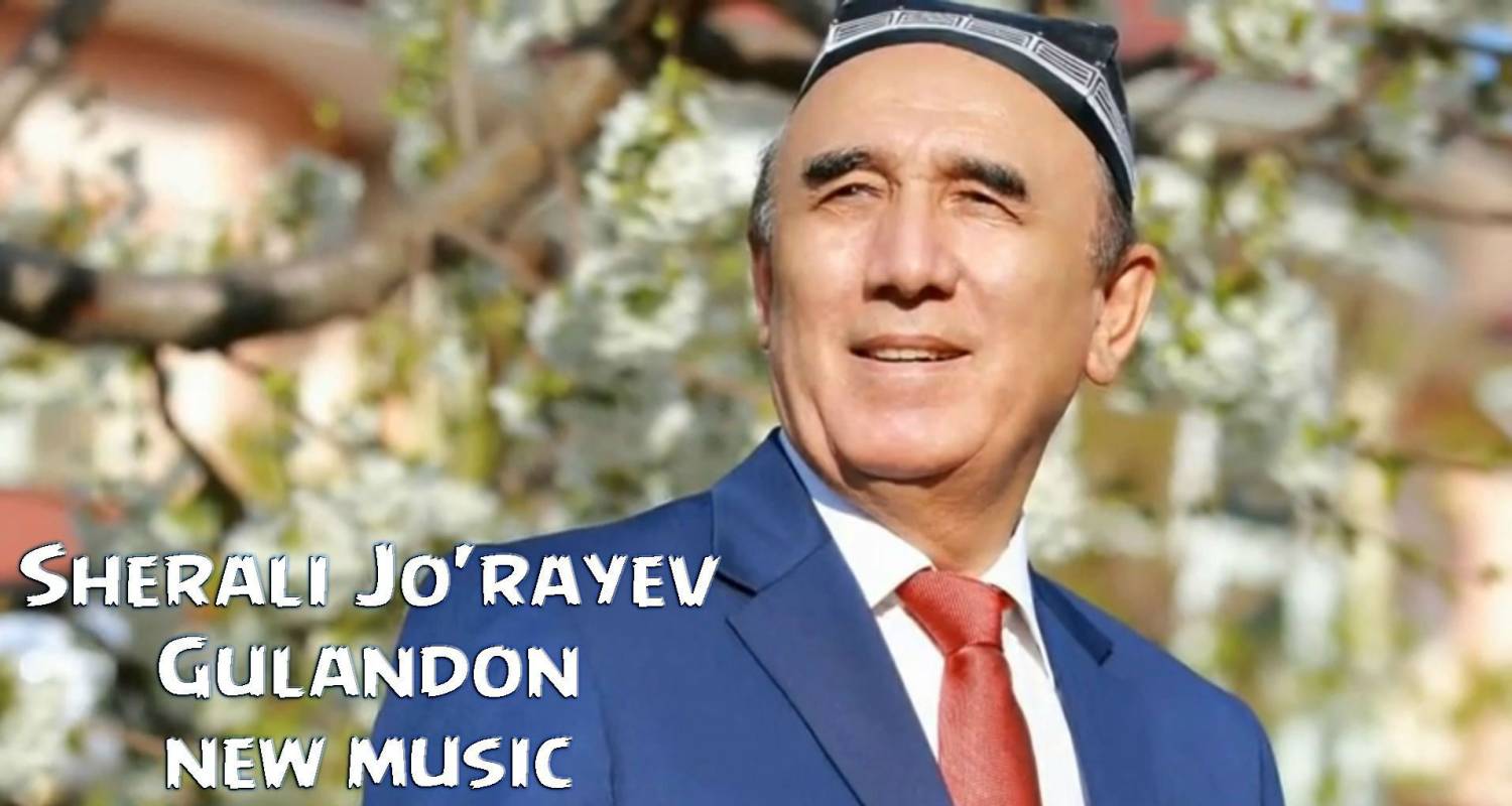 Sherali Jo'rayev - Gulandon (Official Music 2015)