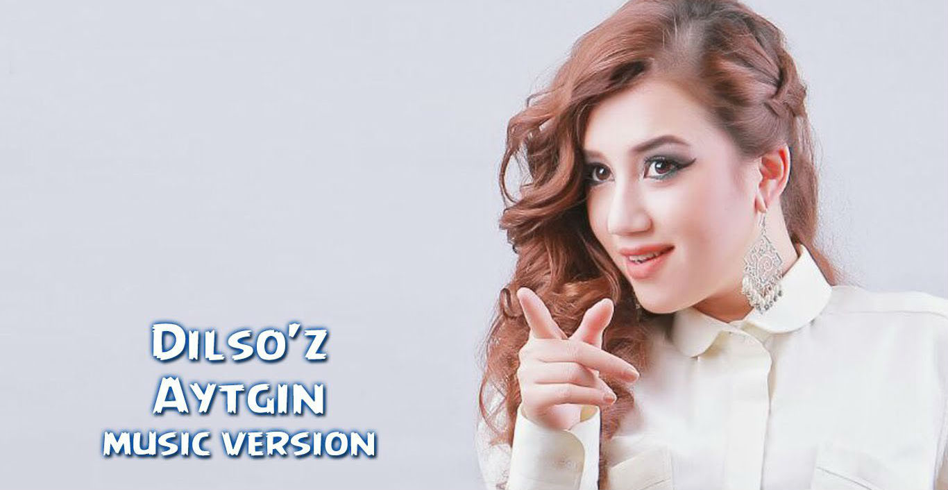 Dilso'z - Aytgin (Official Music 2016)