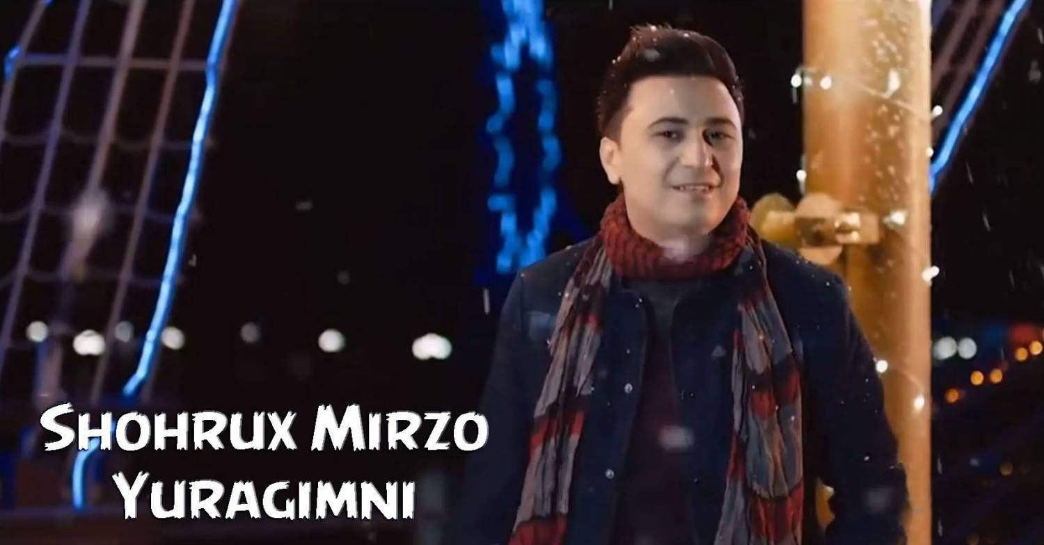 Shohrux Mirzo - Yuragimni (Official Clip 2016)