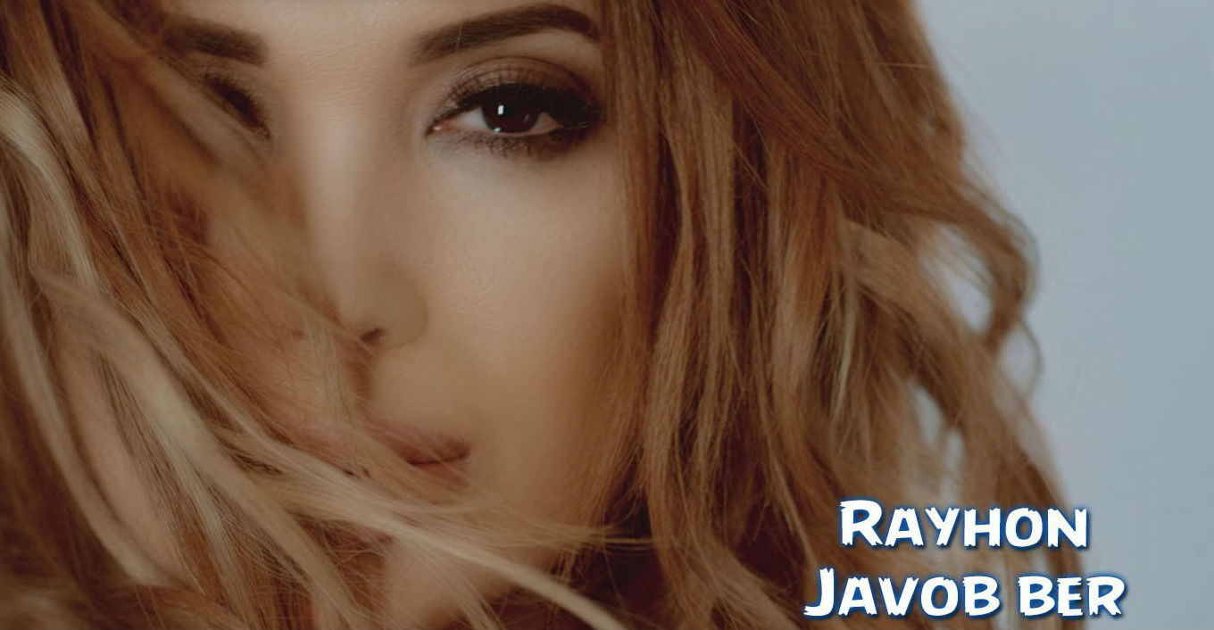 Rayhon - Javob ber (Official Clip 2016)